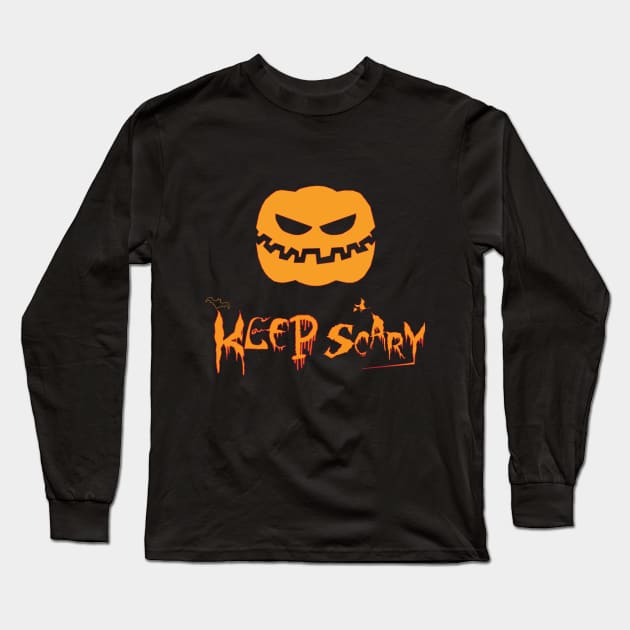 Keep Scary t-shirt Long Sleeve T-Shirt by MBshirtsboutique